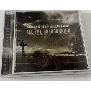 Mark Knopfler And Emmylou Harris – All The Roadrunning  CD 2006